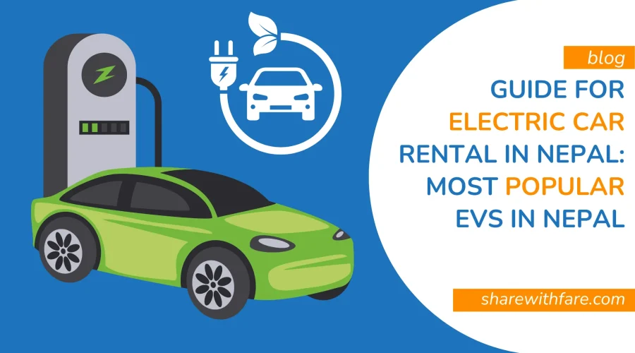 Guide for Electric Car Rental in Nepal: Most Popular EVs (Electric Car) in Nepal (2025)